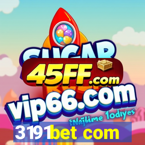 3191bet com
